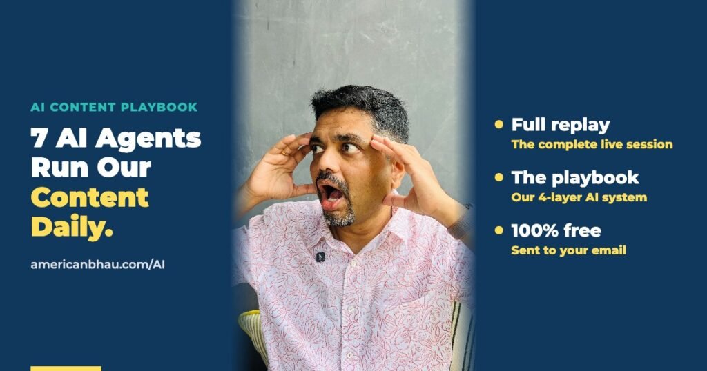 American Bhau AI Content Playbook